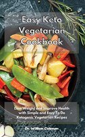 Easy Keto Vegetarian Cookbook