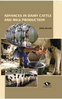 Advances in Dairy Cattle and Milk Production