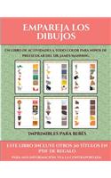 Imprimibles para bebés (Empareja los dibujos): Este libro contiene 30 fichas con actividades a todo color para niños de 4 a 5 años(38 Imprimibles Para Bebés)
