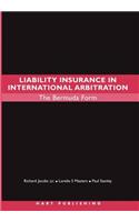Liability Insurance in International Arbitration