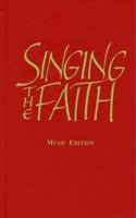 Singing the Faith: Music Edition: Music Edition