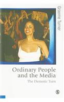 Ordinary People and the Media