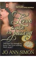 Love Once in Passing