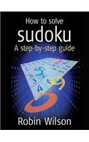 How to Solve Sudoku