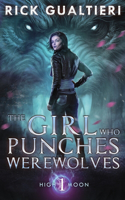 Girl Who Punches Werewolves