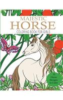 Majestic Horse Coloring Book for Girls