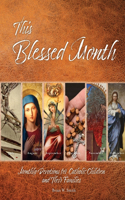 This Blessed Month