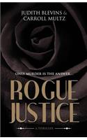 Rogue Justice