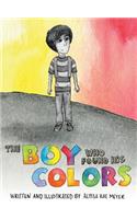 The Boy Who Found His Colors