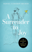 Surrender to Joy