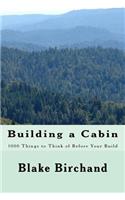 Building a Cabin