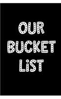 Our Bucket List: Goal Setting Notebook for Couples V51