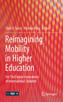 Reimagining Mobility in Higher Education