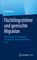 Flüchtlingsströme Und Gemischte Migration