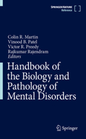 Handbook of the Biology and Pathology of Mental Disorders