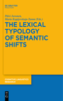 Lexical Typology of Semantic Shifts