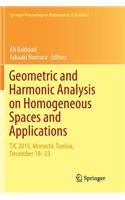 Geometric and Harmonic Analysis on Homogeneous Spaces and Applications