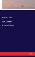Lux Christi