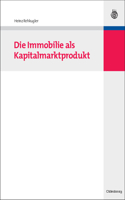 Immobilie als Kapitalmarktprodukt