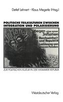 Politische Teilkulturen zwischen Integration und Polarisierung