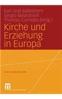 Kirche Und Erziehung in Europa