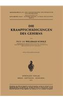Die Krampfschädigungen des Gehirns