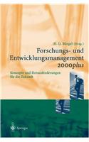 Forschungs- Und Entwicklungsmanagement 2000plus