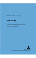 Textsorten: Kommunikationslinguistische Und Konfrontative Aspekte(33 Sprache - System Und Taetigkeit)