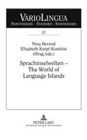 Sprachinselwelten - The World of Language Islands
