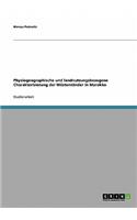 Physiogeographische und landnutzungsbezogene Charakterisierung der Wüstenränder in Marokko