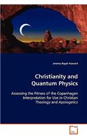 Christianity and Quantum Physics