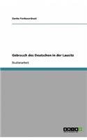 Gebrauch des Deutschen in der Lausitz: (German)