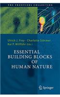 Essential Building Blocks of Human Nature