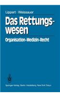 Das Rettungswesen