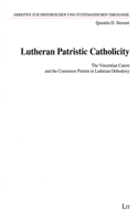 Lutheran Patristic Catholicity, 20