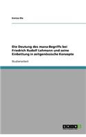Die Deutung des mana-Begriffs bei Friedrich Rudolf Lehmann und seine Einbettung in zeitgenössische Konzepte