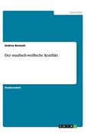 Der staufisch-welfische Konflikt