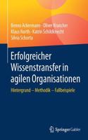 Erfolgreicher Wissenstransfer in Agilen Organisationen