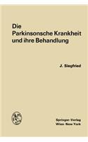 Parkinsonsche Krankheit Und Ihre Behandlung