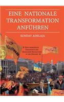 Eine nationale Transformation anführen: Eine unerzählte Geschichte der Orangenen Revolution in der Ukraine