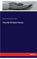 The Life Of Saint Teresa: (English)