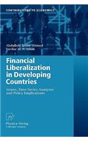 Financial Liberalization in Developing Countries