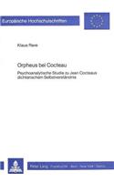 Orpheus bei Cocteau