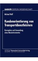 Kundenorientierung Von Transportdienstleistern