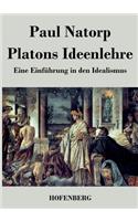 Platons Ideenlehre: Eine Einführung in den Idealismus