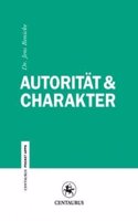 Autoritat & Charakter