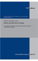 Liberty and Security in Europe