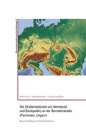 Die Strassenstationen Von Nemesco Und Sorokpolany an Der Bernsteinstrasse (Pannonien, Ungarn)