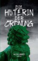 Hüterin der Ordnung