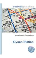 Xiyuan Station: (English)
